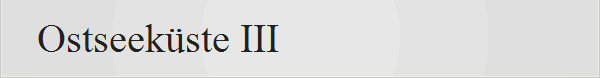 Ostseekste III