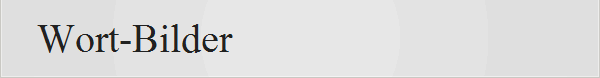 Wort-Bilder
